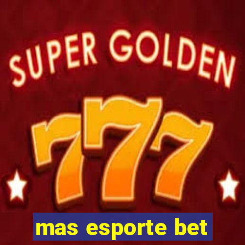 mas esporte bet